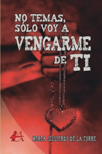 Lista de personas de las que tengo que vengarme&nbsp;(I)